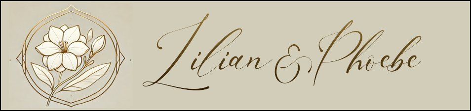 Lilian & Phoebe